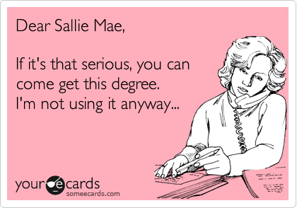 Dear Sallie Mae