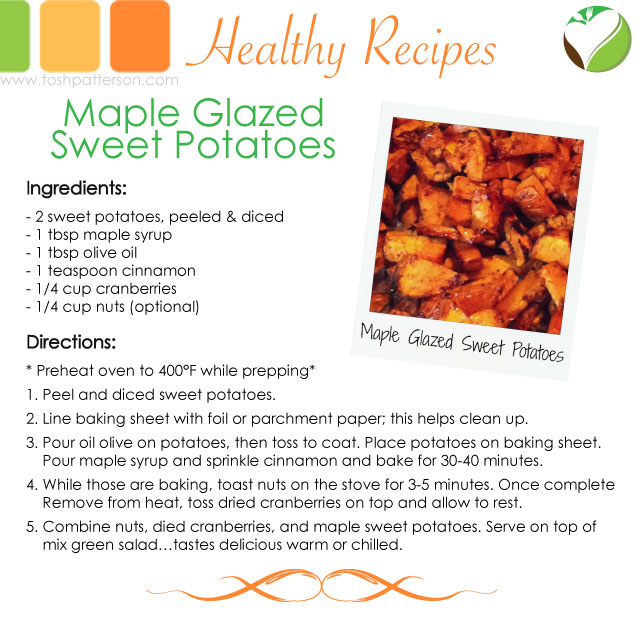 Maple Glazed Sweet Potatoes - Tosh Patterson