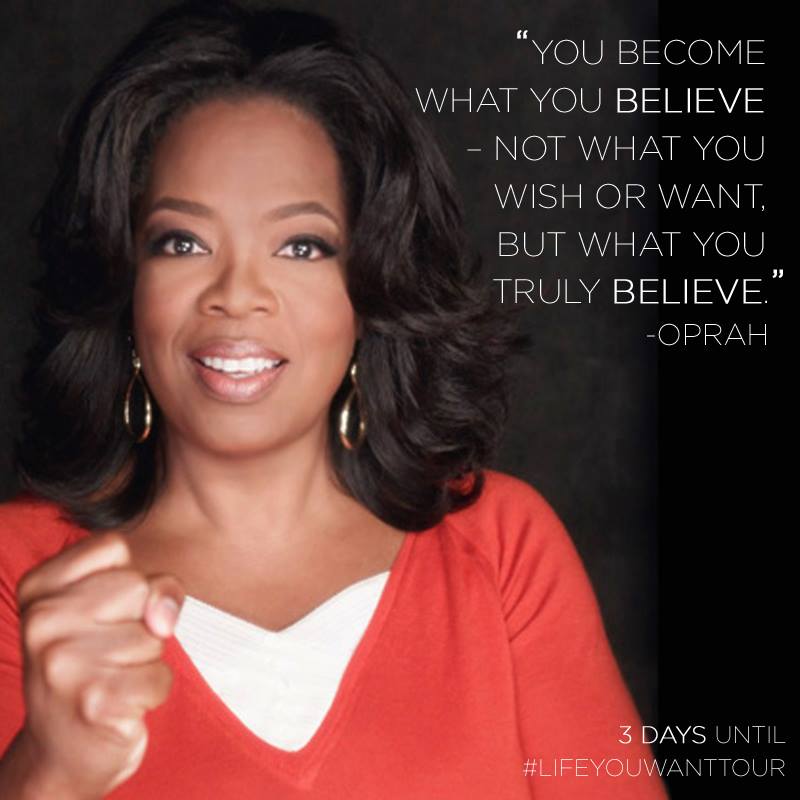 #lifeyouwanttour Oprah quote