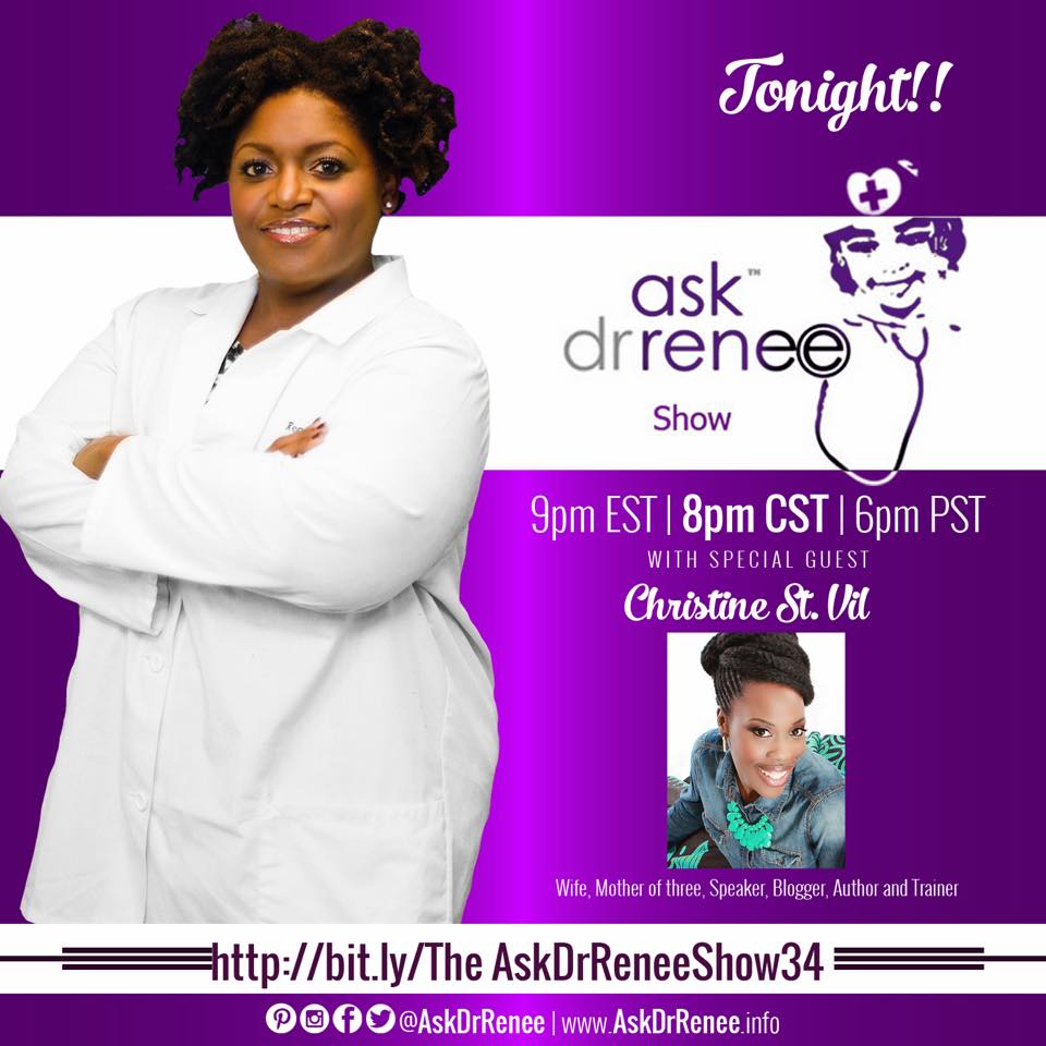 AskDrRenee Show - Christine St.Vil