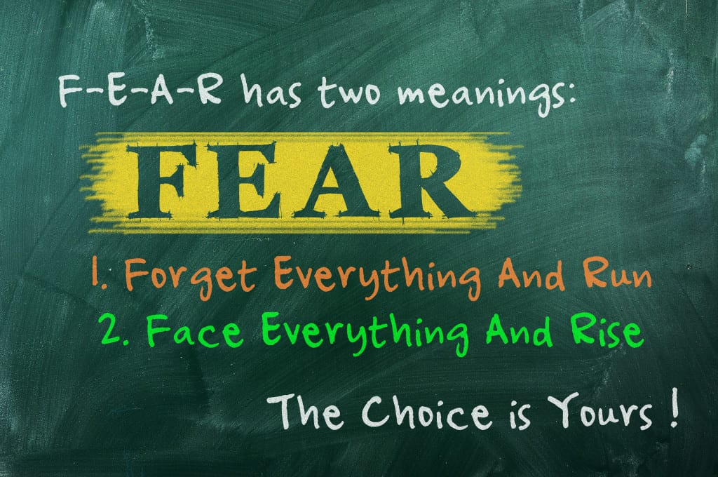 FEAR acronym concept of bravery choice in life