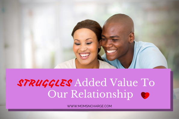 struggles added value marriage relationship