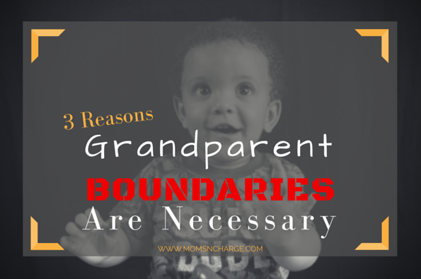 grandparent boundaries baby boy