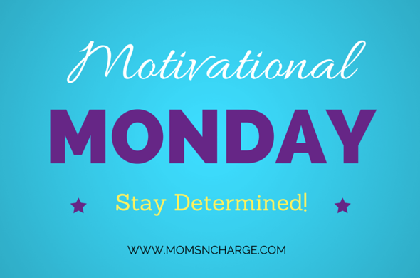 Be determined #mondaymotivation