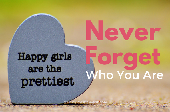 Never Forget Who You Are