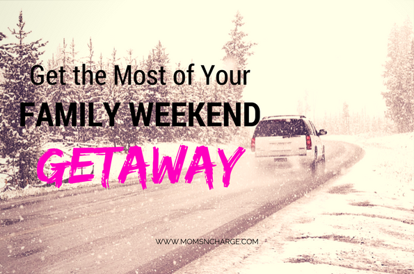 family weekend getaway